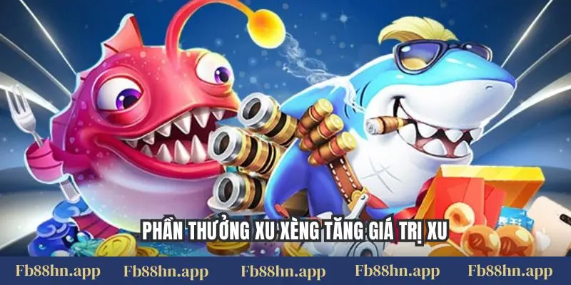 Bắn Cá Xèng Fb88: Vòng Quay Đại Dương, Săn Xu Rực Rỡ 2 Phần thưởng xu xèng tăng giá trị xu