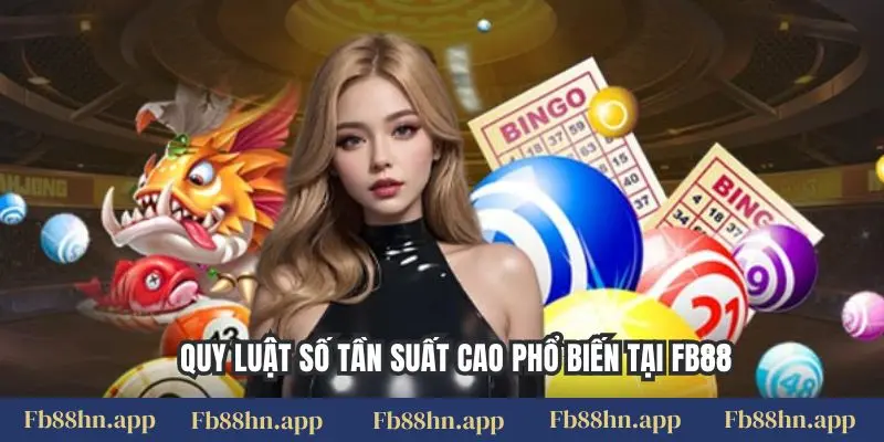 Quy Luật Xổ Số Fb88: Bí Mật Con Số, Chinh Phục Thưởng Lớn 3 Quy luật số tần suất cao phổ biến tại FB88