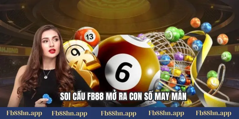 Soi Cầu Fb88: Bí Kíp Dự Đoán, Săn Thưởng Xổ Số Đỉnh Cao 1 Soi cầu FB88 mở ra con số may mắn