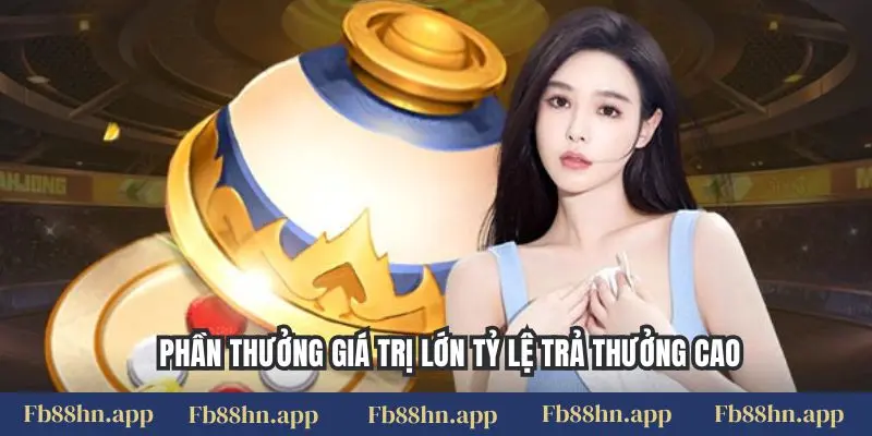 Xóc Đĩa Fb88 - Lắc Bát May Mắn, Săn Thưởng Sòng Bạc 2 Phần thưởng giá trị lớn tỷ lệ trả thưởng cao