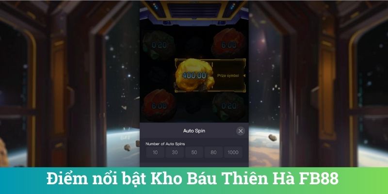 Kho Báu Thiên Hà FB88 - Slot Game Jackpot Đỉnh Cao 2 Điểm nổi bật Kho Báu Thiên Hà FB88